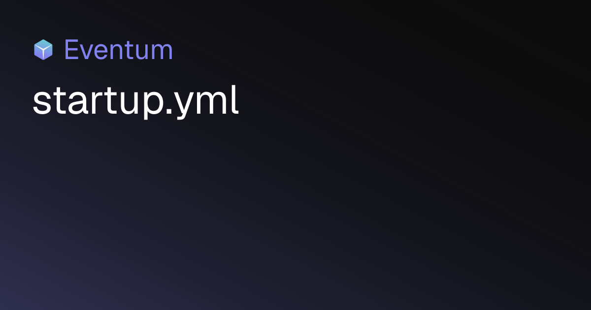 Yml Tracking startup.yml | Eventum